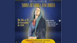 Festa de Nossa Senhora das Dores em Divin&oacute;polis come&ccedil;a nesta sexta-feira (06)