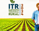 Declaração do ITR de 2024. Veja o prazo e obrigações