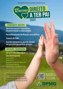 Mutir&atilde;o Direito a Ter Pai acontece em Divin&oacute;polis: saiba como participar