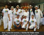 Vem aí a sétima edição do “Samba no Feijão”