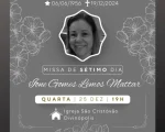 Missa de Sétimo dia da Dra. Ione Gomes Mattar será na quarta (25)