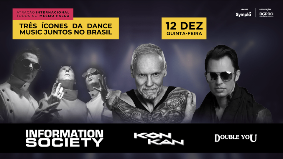 30 Anos Depois, Kon Kan e Information Society Juntos Novamente no Brasil