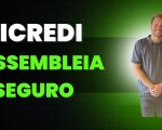 Sicredi tem próxima Assembleia e apresenta diversas opções de seguro