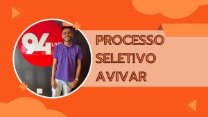 Processo Seletivo da Empresa Avivar