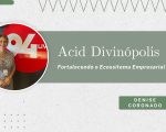 ACID Divinópolis: Fortalecendo o Ecossistema Empresarial