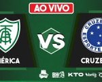 Acompanhe América 1×1 Cruzeiro pelo Campeonato Mineiro