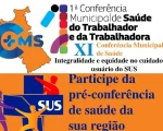 Começa nessa segunda-feira a programação das pré-conferências de saúde