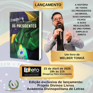O escritor Welber Tonh&aacute; ira lan&ccedil;ar o livro &ldquo;Os Presidentes&rdquo; dia 22/04 &agrave;s 19h na Loreto Bookstore do Shopping P&aacute;tio Divin&oacute;polis.