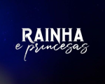 Programa com as candidatas à Rainha e Princesas da Divinaexpo começa nesta terça (22)