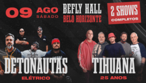 Tihuana e Detonautas