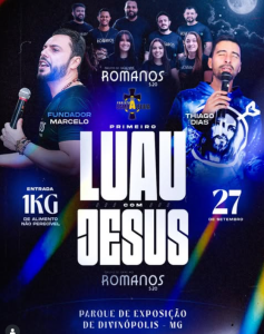 Dia 27 de Setembro tem Luau com Jesus no parque de Exposi&ccedil;&otilde;es de Divin&oacute;polis
