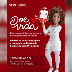 Agosto é mês de solidariedade com a Campanha de Doação de Sangue do Grau Divinópolis