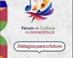 O 1º Fórum Municipal de Cultura de Divinópolis vai debater a construção do Plano Municipal