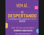‘Despertando a sociedade para a saúde do cérebro’ acontece em Divinópolis