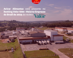 Avivar Alimentos avança no Ranking Valor 1000 Maiores do Brasil e celebra crescimento consistente
