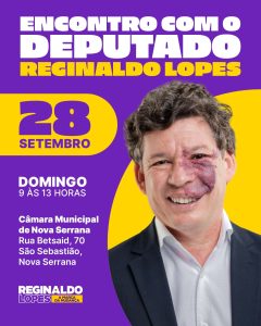 Encontro com deputado Reginaldo Lopes acontece em Nova Serrana