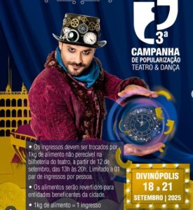 Campanha de Populariza&ccedil;&atilde;o do Teatro e da Dan&ccedil;a traz espet&aacute;culos gratuitos para Divin&oacute;polis