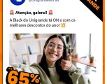 Black November Unigrande Divinópolis com até 65% de desconto