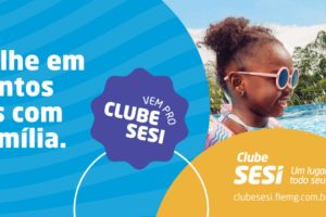 Clubes SESI: o benefício que transforma lazer em qualidade de…