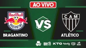 Final de jogo Bragantino 2&times;0 Atl&eacute;tico pelo Brasileir&atilde;o