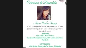Divin&oacute;polis se despede da advogada Ana Paula Ara&uacute;jo; confira sobre vel&oacute;rio e sepultamento