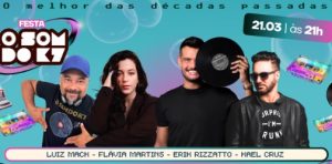 Festa “O som do k7” vai reviver sucessos dos anos 70, 80, 90 e 2000