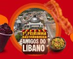 1ª Feirinha Gastronômica Amigos do Líbano será realizada no sábado em Carmo do Cajuru