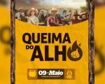 Queima do Alho se aproxima e entra na reta final de vendas