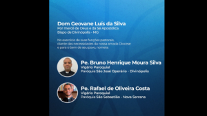 Diocese de Divinópolis anuncia nomeações e transferências de padres em Divinópolis e Nova Serrana