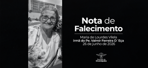 Morre Maria de Lourdes Vilela, irmã do padre Valmir