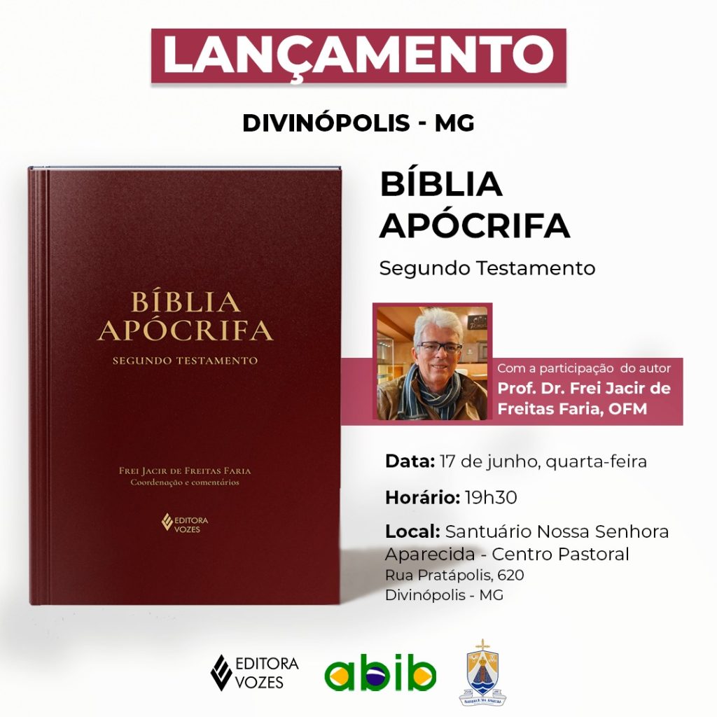 Frei Jacir de Freitas Faria lan&ccedil;a B&iacute;blia Ap&oacute;crifa com coment&aacute;rios in&eacute;ditos em Divin&oacute;polis