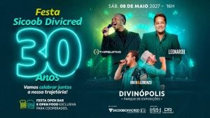 Sicoob Divicred anuncia festa de 30 anos com shows de Thiaguinho e Leonardo