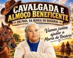 Cavalgada beneficente ser&aacute; realizada para ajudar no tratamento de Maria do Ros&aacute;rio