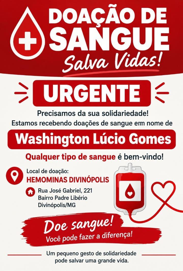 Fam&iacute;lia faz apelo urgente por doa&ccedil;&otilde;es de sangue para Washington L&uacute;cio Gomes