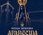 Festa de Nossa Senhora Aparecida 2026 confira a programa&ccedil;&atilde;o em Divin&oacute;polis