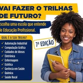 Trilhas de Futuro Tem Inscrições Prorrogadas até dia 10 de Novembro