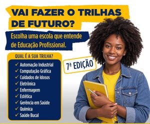 # Trilhas de Futuro Tem Inscrições Prorrogadas até dia 10 de Novembro