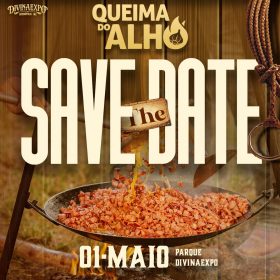 Queima do Alho da Divinaexpo 2027 confirma data para 1º de maio